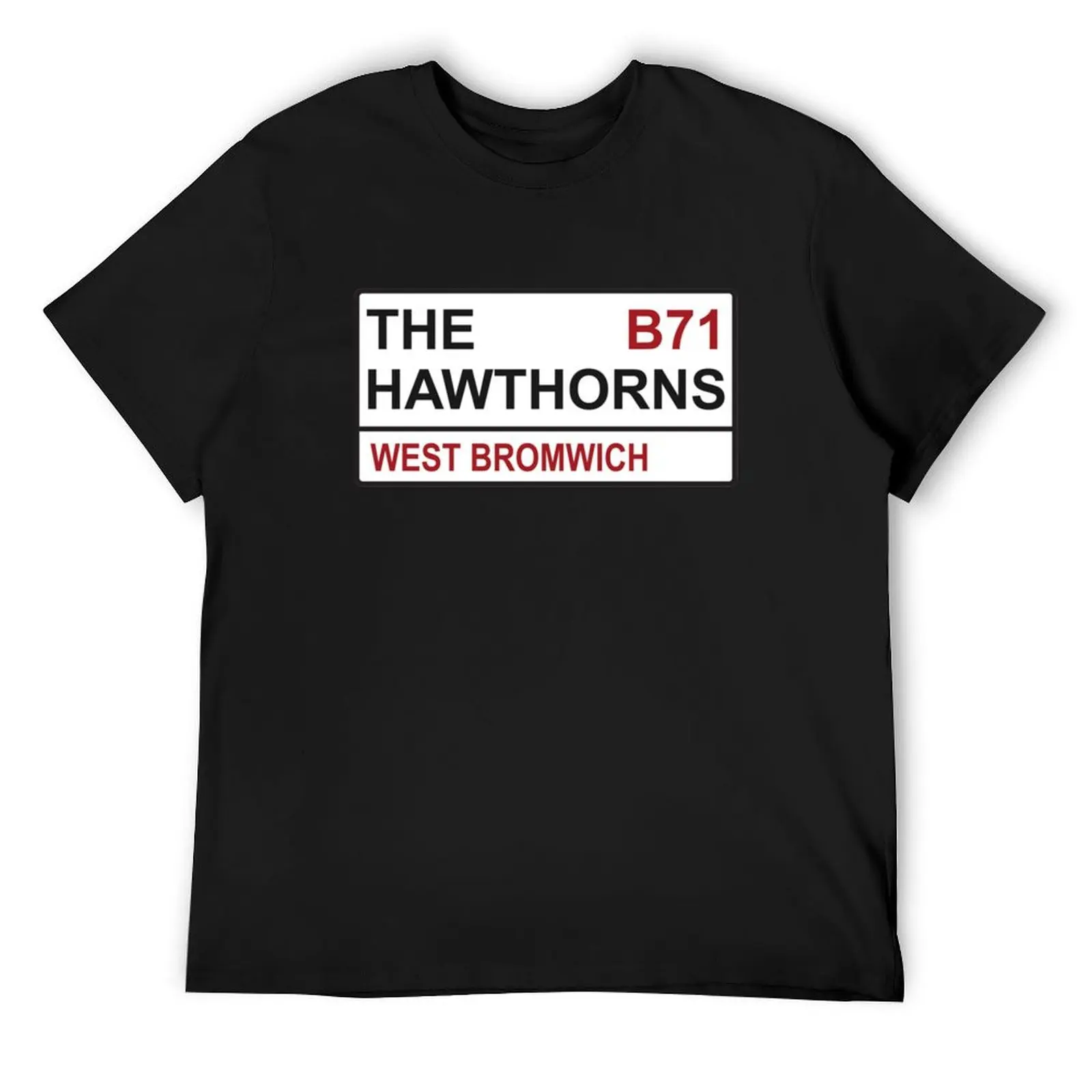 West Brom foofball team the Hawthorns street sign T-Shirt quick drying summer clothes shirts men graphic