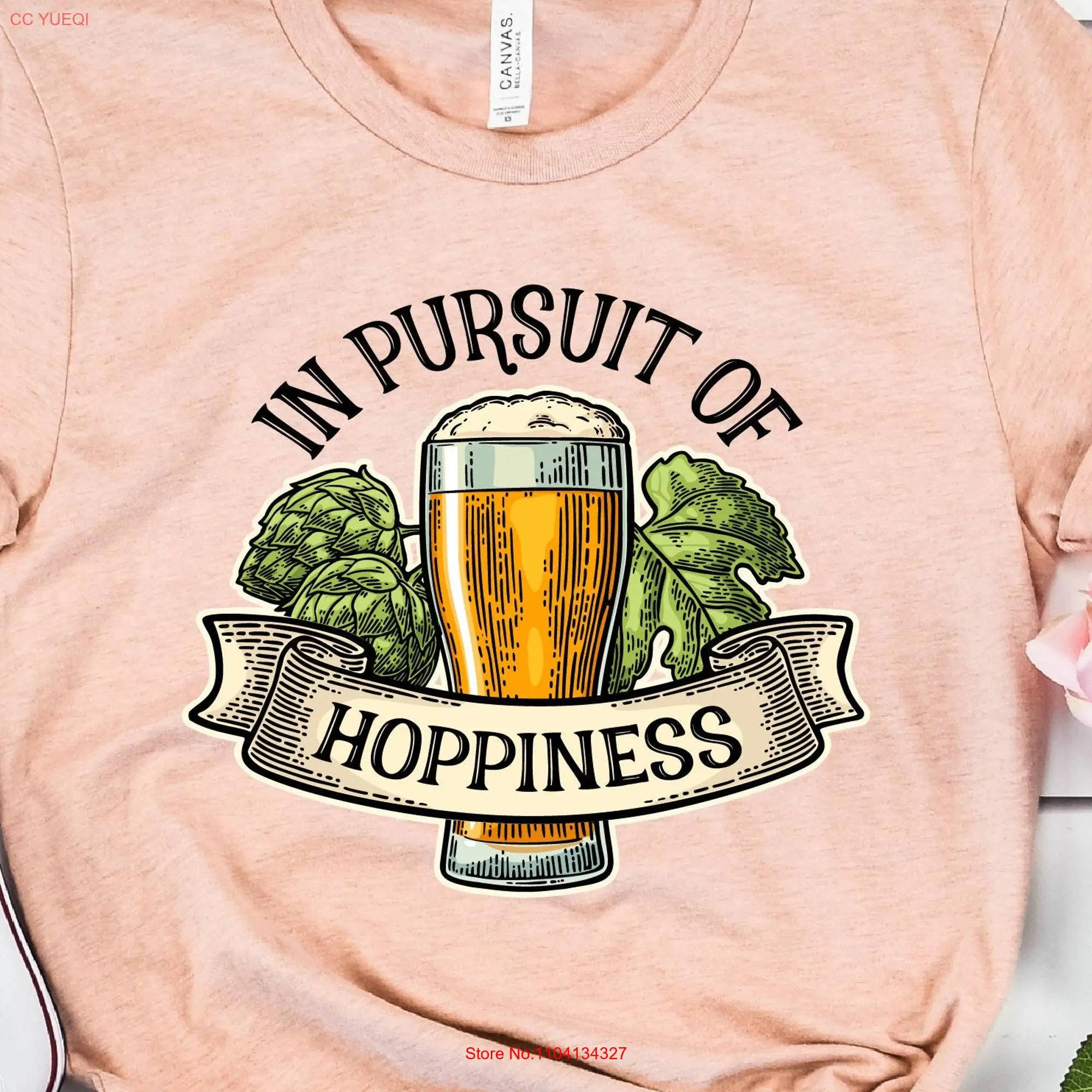 In Pursuit Of Hoppiness UNISEX T Shirt Brewery Beer Lover Dad Drinker Hop Father's Day Funny long or short sleeves