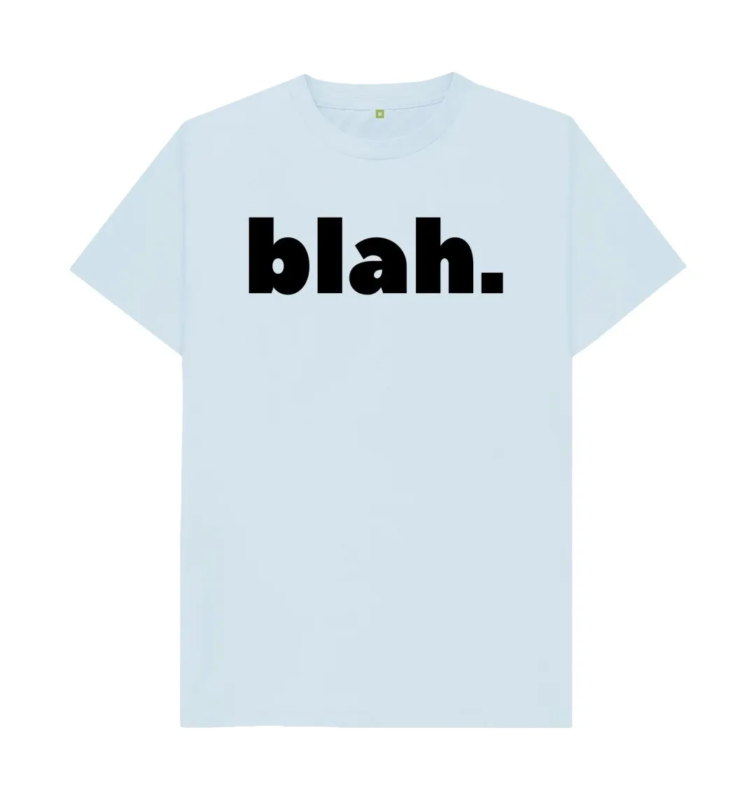 BLAH. T SHIRT Funny Crew Neck Text Tee Shirts  American English printed niche T-Shirt  Close fitting breathable trendy T-Shirt