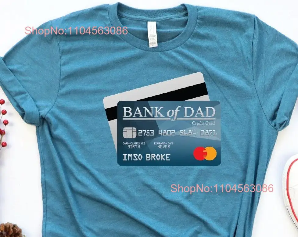 Bank Of Dad T-Shirt Vatertagsgeschenk Lustig für Vater mit langen oder kurzen Ärmeln