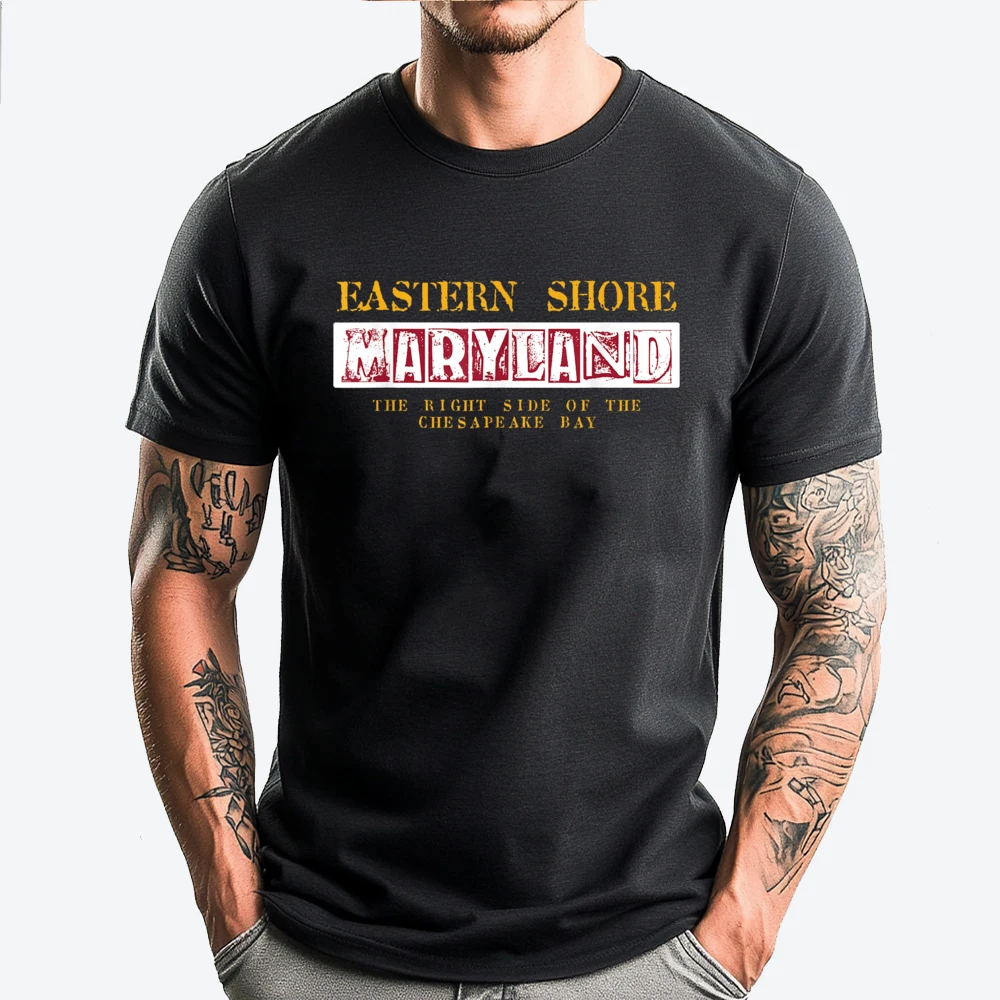 

Eastern Shore Maryland Right Side Of The Chesapeake Bay Men Clothes Streetwear Gift Mens Designer T Shirt Man Classic T Shirts