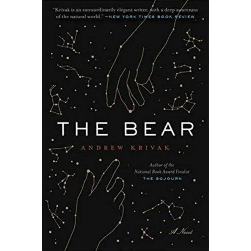 

The Bear Andrew Krivak Bellevue Literary Press 9781942658702 Book