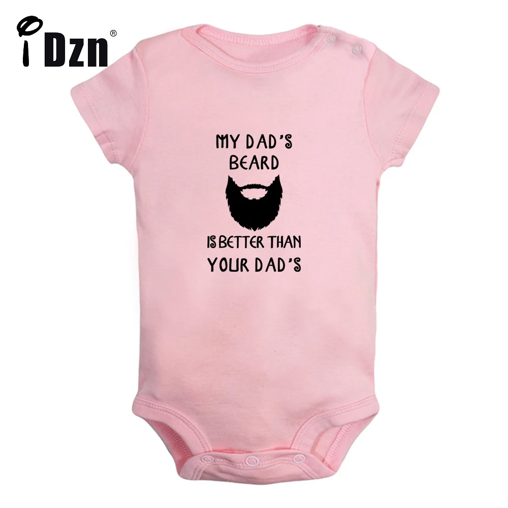 My Dad's Beard Is Better Than Yours Cute Baby Boys Funny Bodysuit Baby Girl Letter Printed Rompers Infant Short Sleeves Jumpsuit