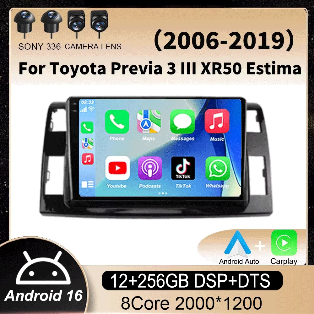 Android 16 Auto Car Radio For Toyota Previa 3 III XR50 Estima 2006 - 2019 Multimedia QLED Screen Navigation GPS No 2 Din Player