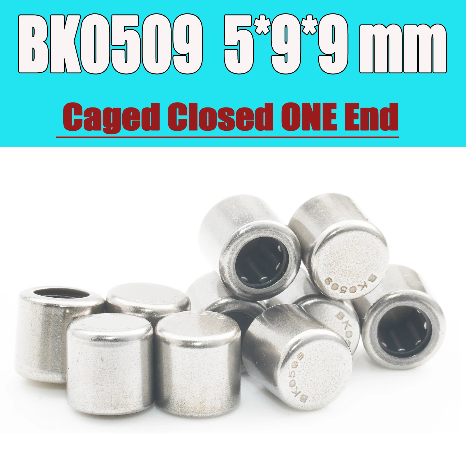 10PC BK0509 Nadellager 5*9*9mm Drawn Cup Nadellager BK050909 Caged Closed ONE End 45941/5