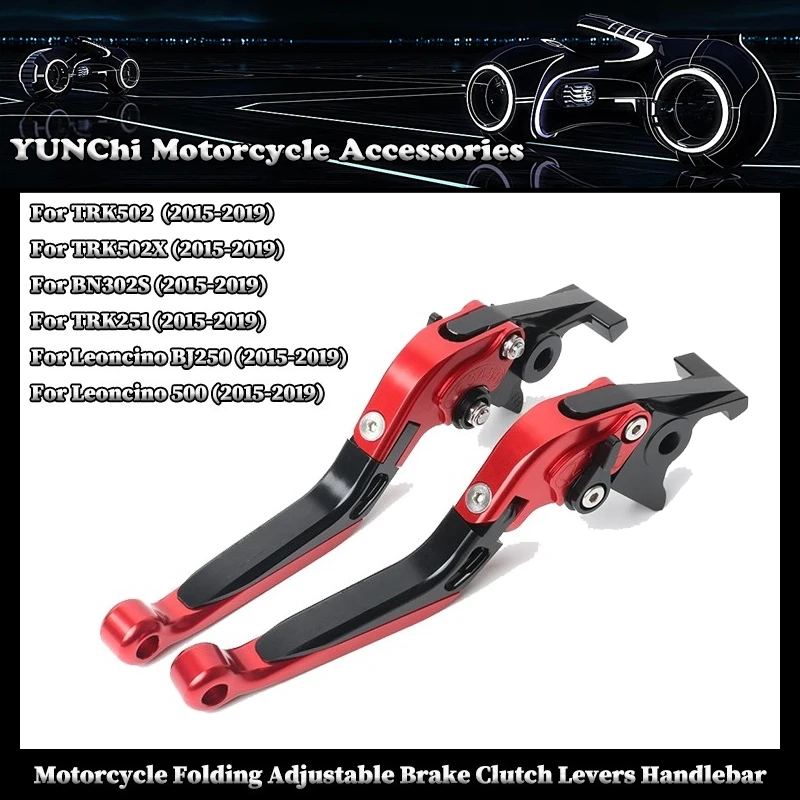 

Motorcycle Folding Adjustable Brake Clutch Levers Handlebar For Benelli TRK502 / TRK502X / TRK251 / BN302S / Leoncino BJ250/ 500