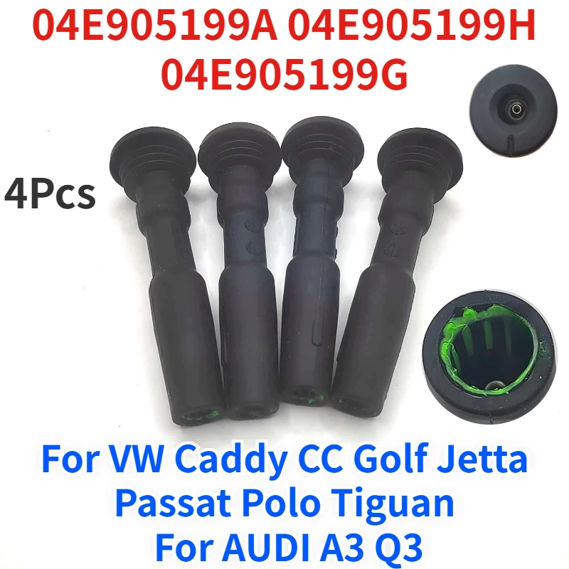 4Pcs 04E905199A 04E905199B H for VW Caddy CC Golf Jetta Passat Polo Tiguan AUDI A3 Q3 Ignition Coil Rubber Spark Plug Connector