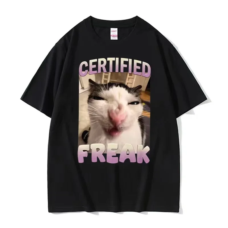 Certified Freak Cat Meme T Shirt Funny Hilarious Cats Expression Humor Tshirt Short Sleeve Men Women Fashion 100% Cotton T-shirt