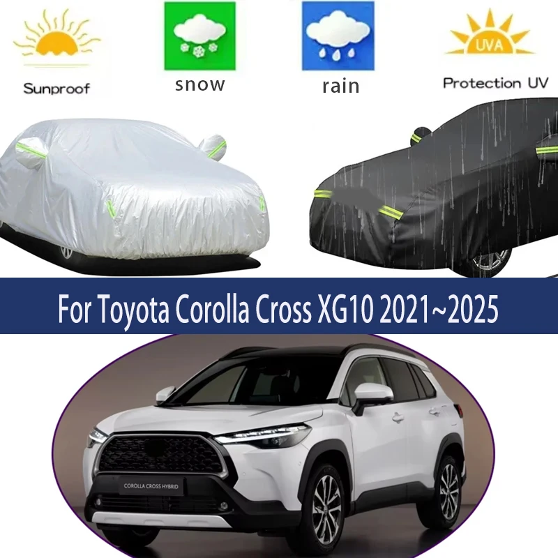 

For Toyota Corolla Cross XG10 2021~2025 Full Car Covers Outdoor Sun Anti UV Rain Snow Dust Protection Oxford Cloth Accessories