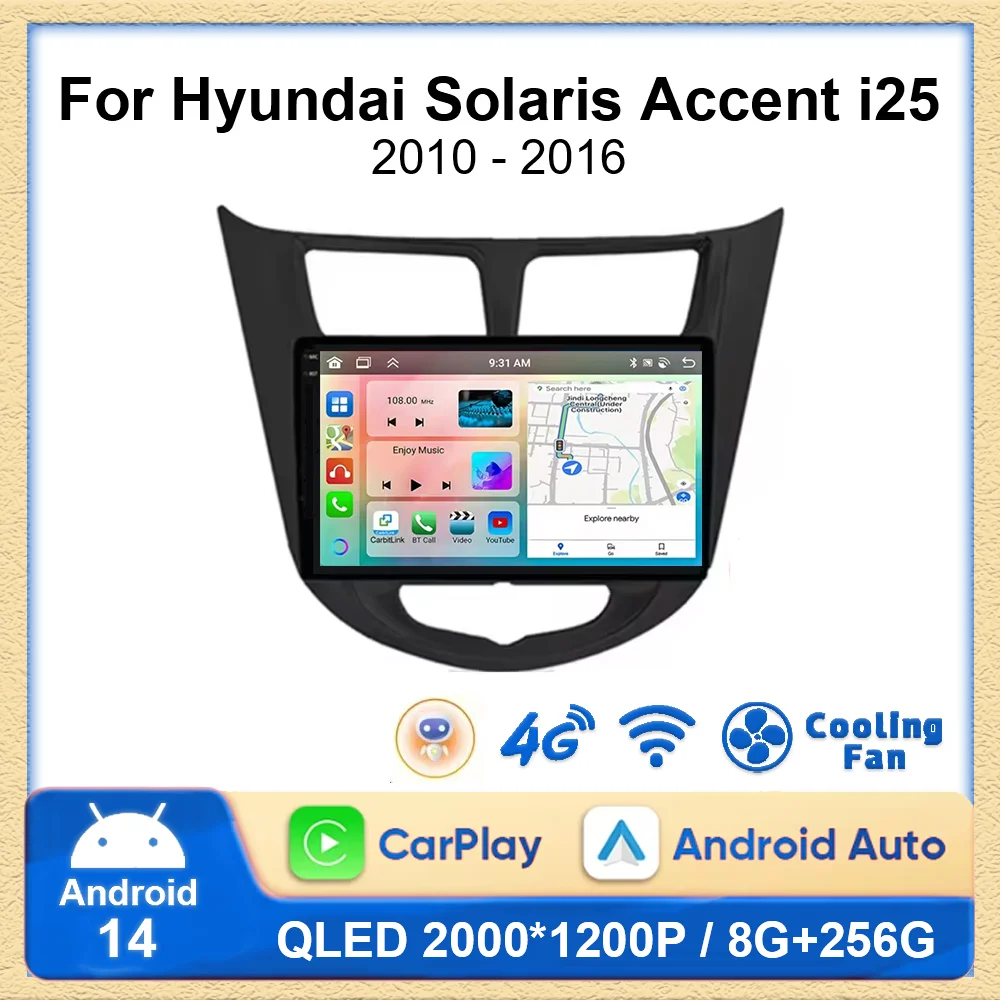 

For Hyundai Solaris Accent i25 2010 - 2016 Android 14 Car Stereo Radio Multimedia Video Player Navigation GPS Wireless Carplay