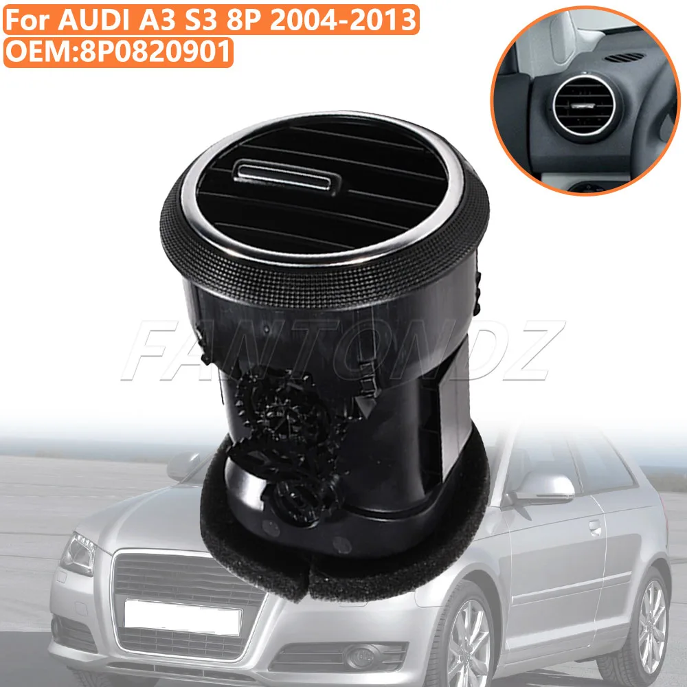 

Car Front Dashboard Air Condition Vent Outlet For A3 S3 8P 2004-2013 8P0820901C Air Vent Lnstrument Heating Grille Diffuser