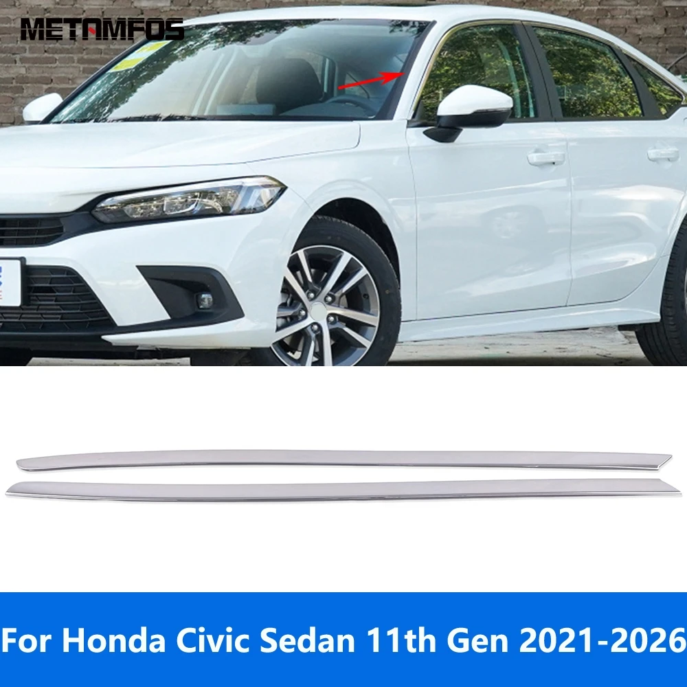 For Honda Civic Sedan 11th Gen 2021-2025 2026 Steel Front Window Strip Windshield Molding Trim Sticker Accessories Car Styling