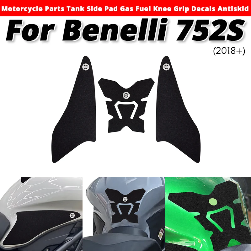 

For Benelli 752S 2018+ Motorcycle Parts Tank Slde Pad Gas Fuel Knee Grlp Decals Antlskld Slip on Benelli - 752S