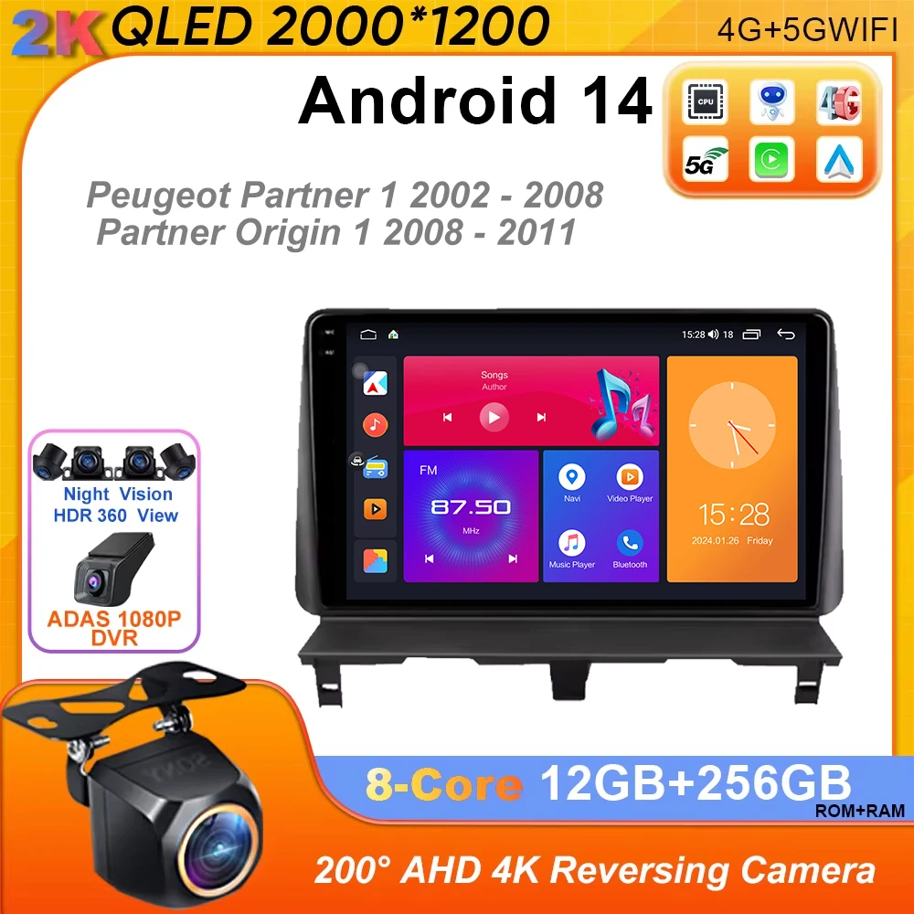 

Android 14 Car Radio For Peugeot Partner 1 2002 - 2008 Partner Origin 1 2008-2011 Multimedia Android Auto Carplay autoradio GPS