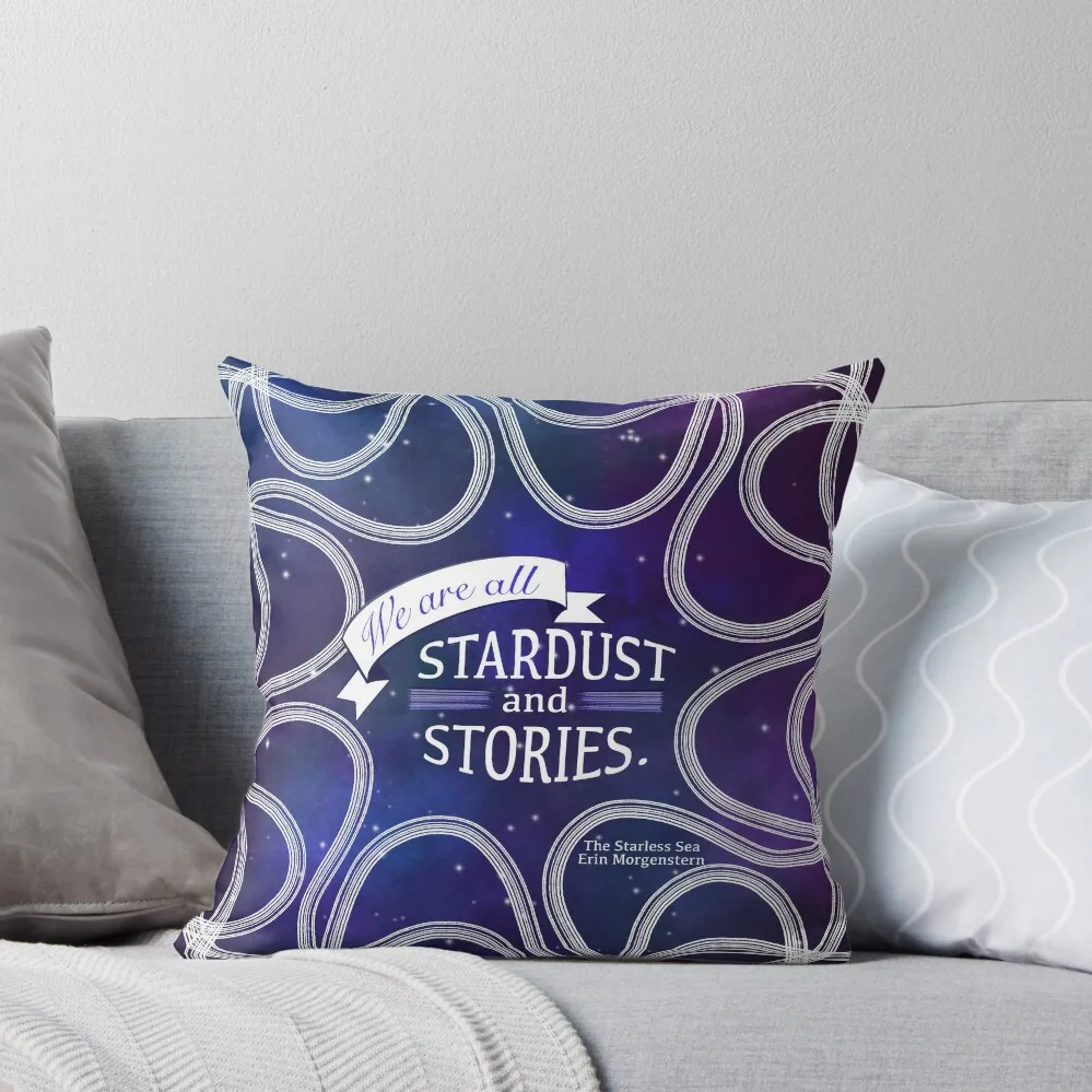 

“We are all stardust and stories.” The Starless Sea Throw Pillow Christmas Covers Sofa Cushions pillow