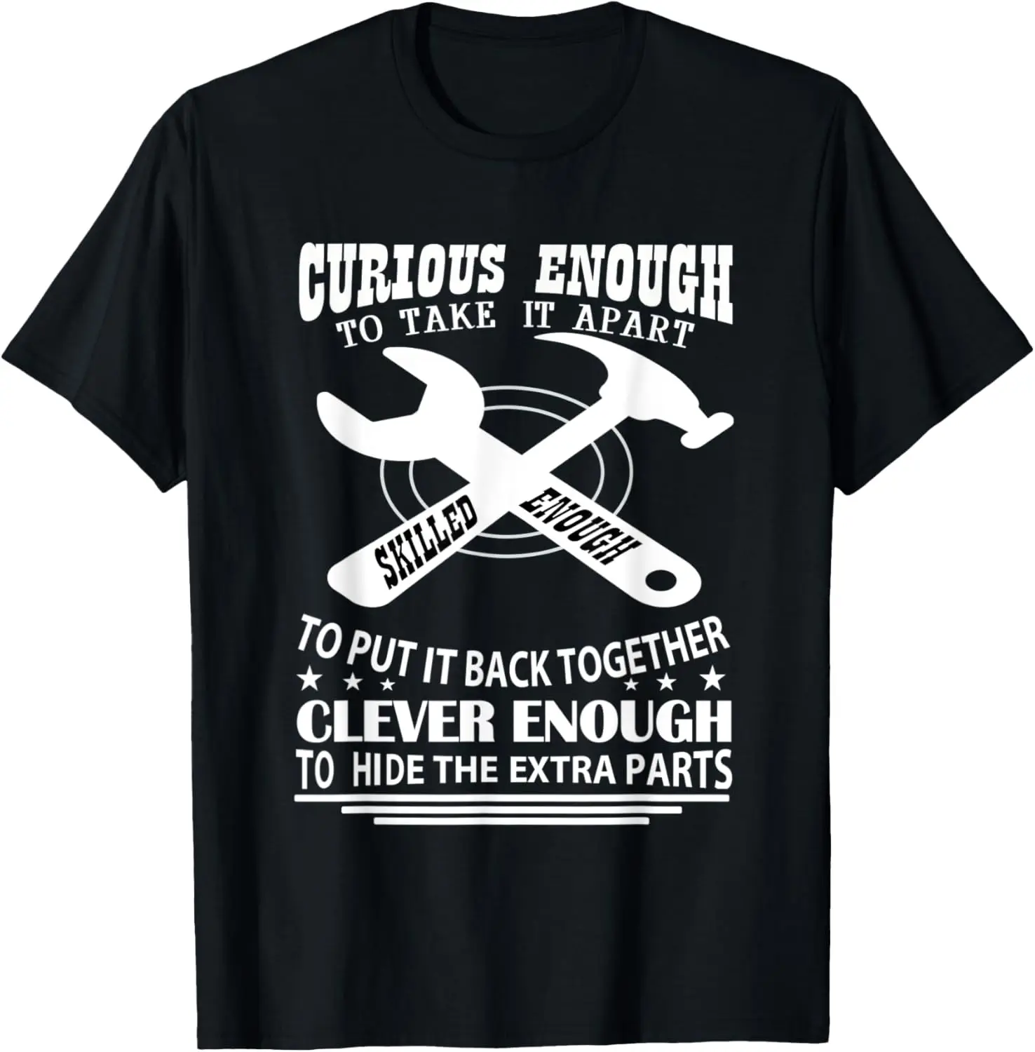 

Great gift for dad, grandfather, Mr fixit, tool guy funny T-Shirt