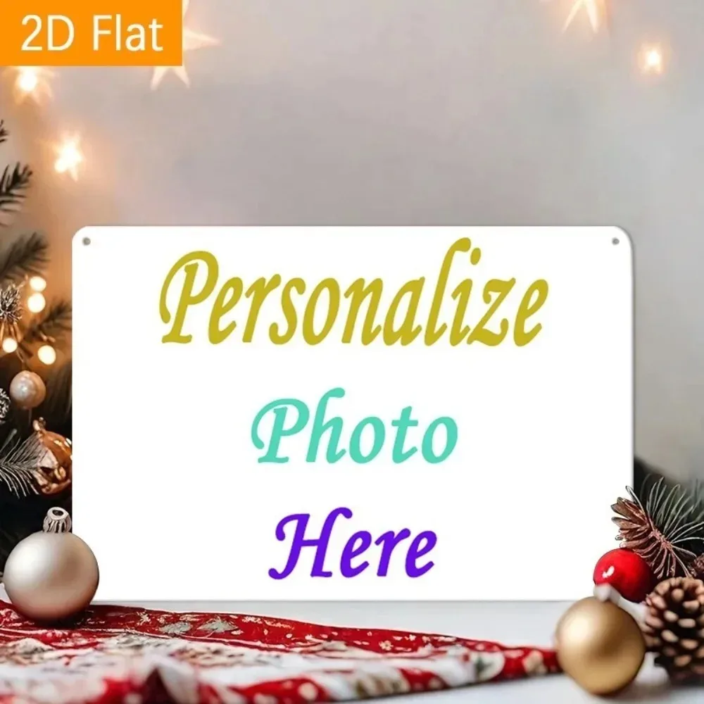1pc 8×12Inch 2D Flat Custom Tin Plaque Photo Pre-drilled Anniversary Wall Decor Gift
