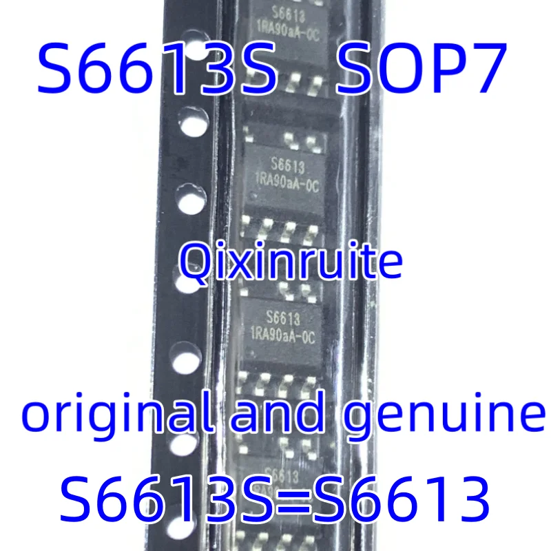 

Qixinruite новый оригинальный S6613S = S6613 SOP7 SMD 7-контактный чип переключателя управления постоянным током
