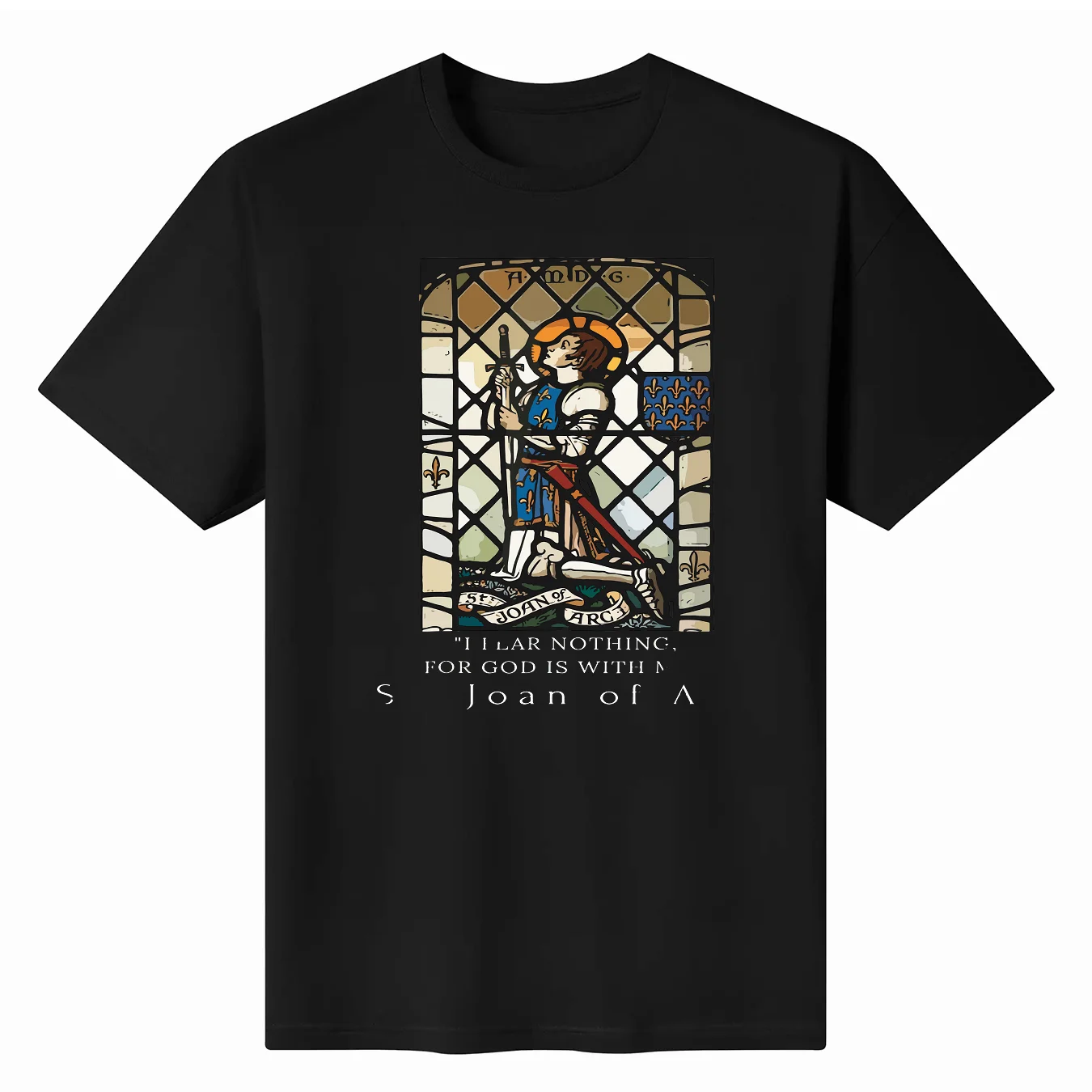 

St. Joan Of Arc Shirt I Rear Nothings For God Is With T-Shirts S-3xl