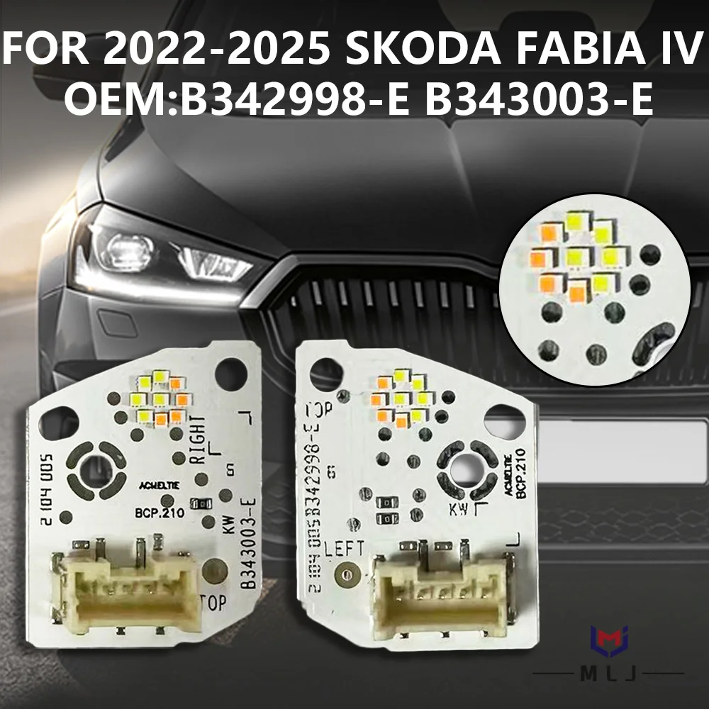 For Skoda Fabia IV 2022-2025 LED Headlight DRL Chips Boards Daytime Running Lights Source Module Accessories B342998-E B343003-E