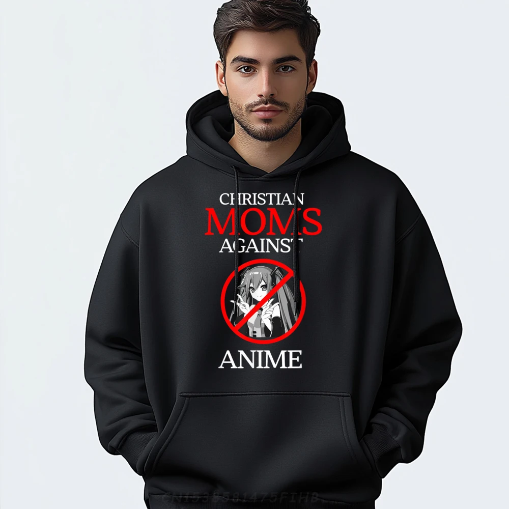 

Graphic Man Hoodies Christian Moms Against Anime Funny Normal Sweatshrt Long Sleeve Normal Coats Round Neck