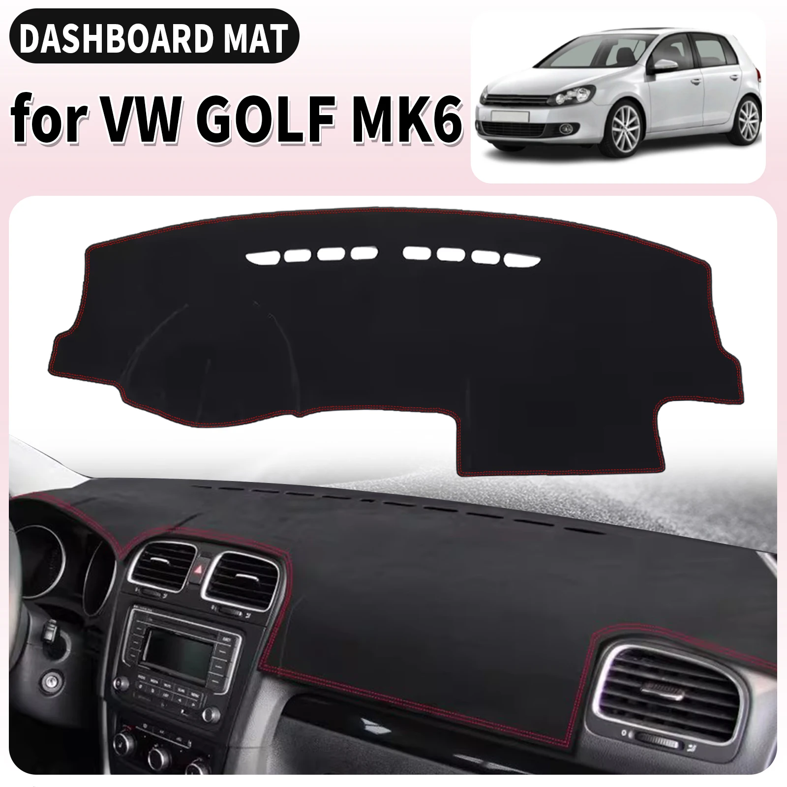 

for Volkswagen VW Golf 6 2013-2009 MK6 Car Dashboard Cover Dashmat Sunshade Anti‑UV Anti‑Glare Dash Mat Interior Accessories