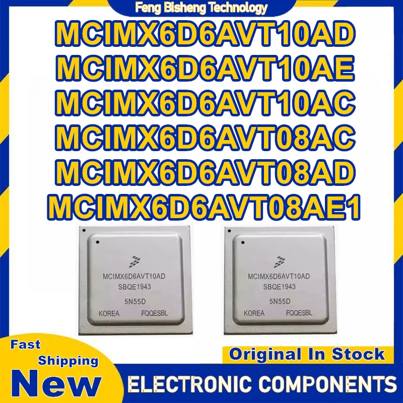 MCIMX6D6AVT10AD MCIMX6D6AVT10AE MCIMX6D6AVT10AC MCIMX6D6AVT08AC MCIMX6D6AVT08AD MCIMX6D6AVT08AE  BGA IC chipset New in stock