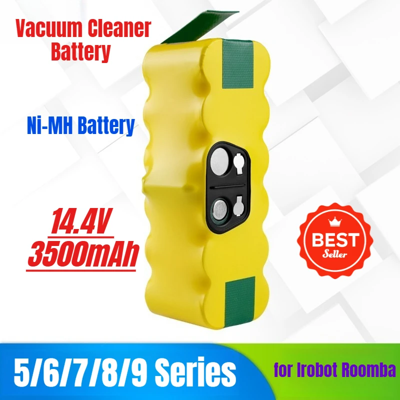 

14.4V 3500mAh for Irobot Roomba 5/6/7/8/9 Series Vacuum Cleaner Battery Ni-MH Battery