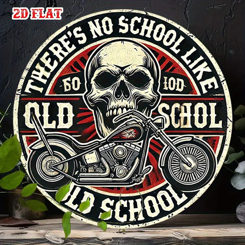

2D Flat, 1pc Vintage Motorcycle Aluminum Tin Sign - Rustic Skull Design with "THERE'S NO SCHOOL LIKE OLD SCHOOL" Text,