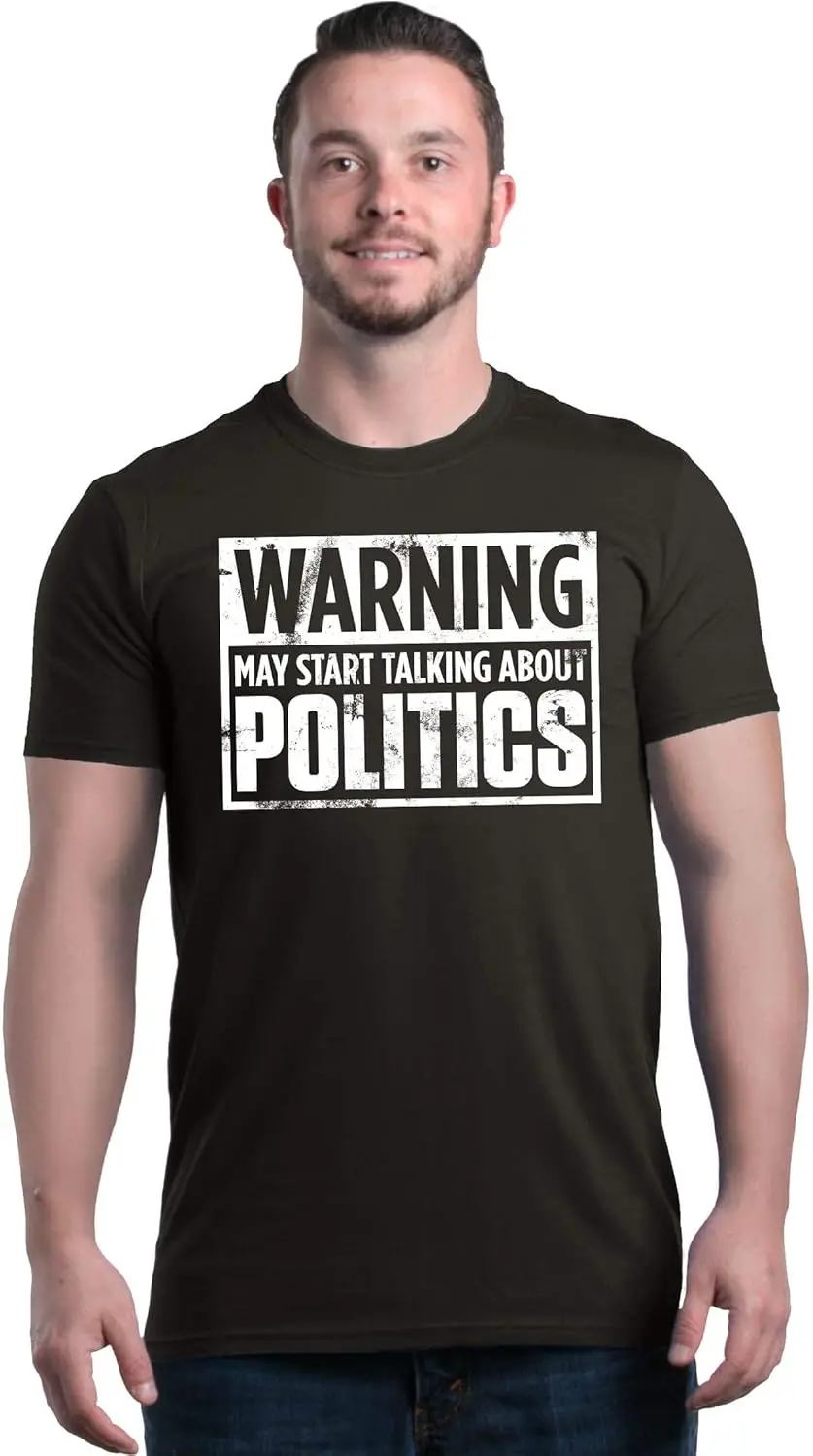 Warning May Start Talking about Politics T-Shirt Political Humor Gift