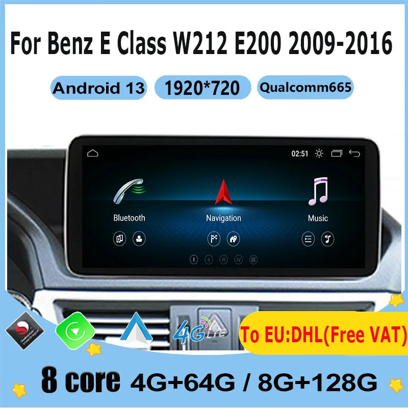 

128GB Snapdragon Android 13 Car Multimedia Player For Mercedes E Class W212 E200 2009-2016 Carplay Auto Radio GPS Navi Stereo 4G