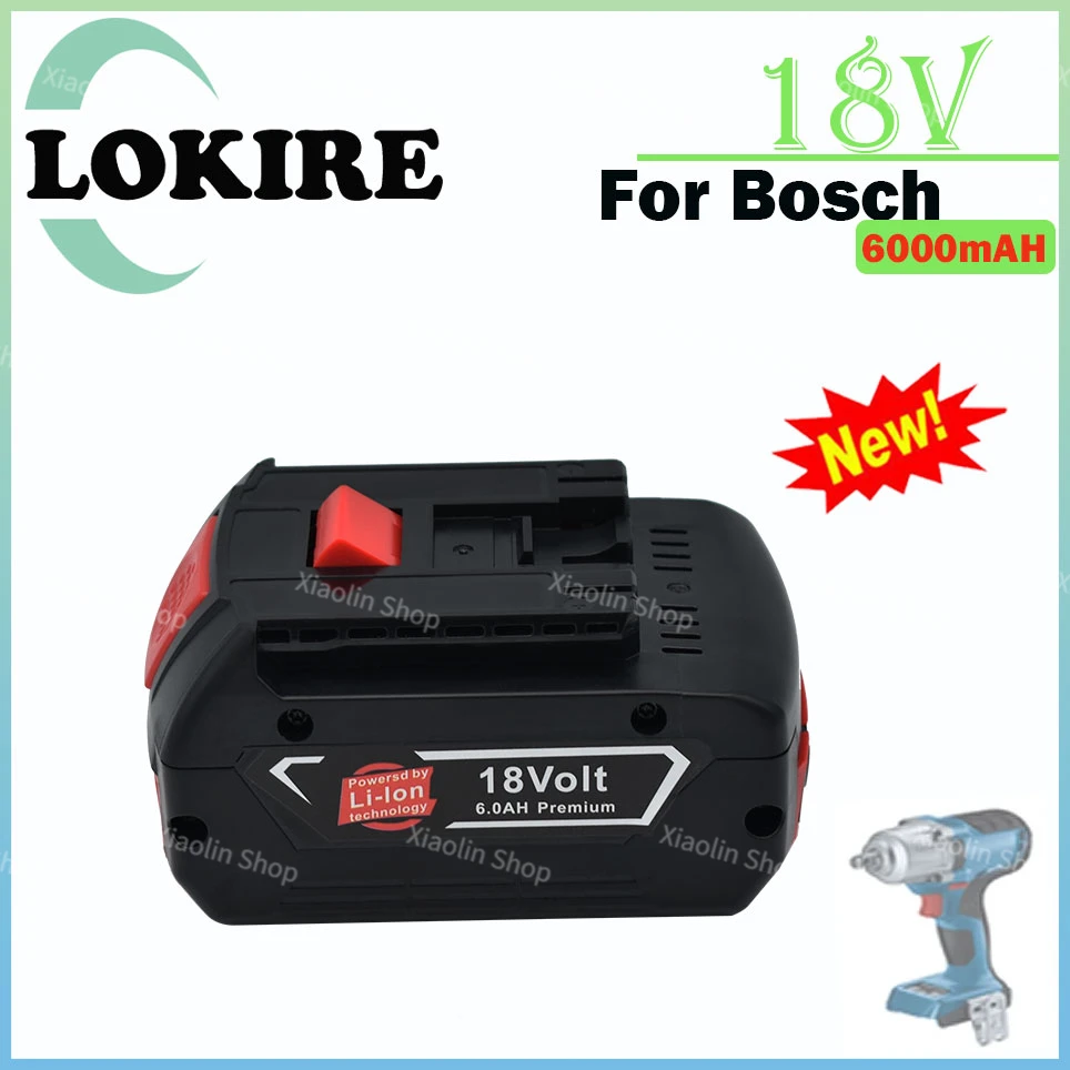 

NEW For BOSCH 18V 6.0Ah Rechargeable Lithium Ion Battery for Bosch 18V 6.0A Backup Battery Portable Replacement BAT609