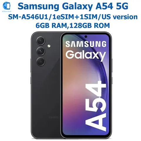 Samsung Galaxy A54 5G Smart Android Phone 6.4-inch 6GB RAM 128G US Version Samsung Eight Core NFC 50MP 5000mAh Unlocking