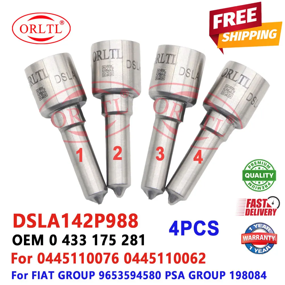 4PCS DSLA142P988 Injector Nozzle DSLA 142 P988 Diesel Sprayer DSLA 142P988 0 433 175 281 For Peugeot FIAT 0445110076 0445110062