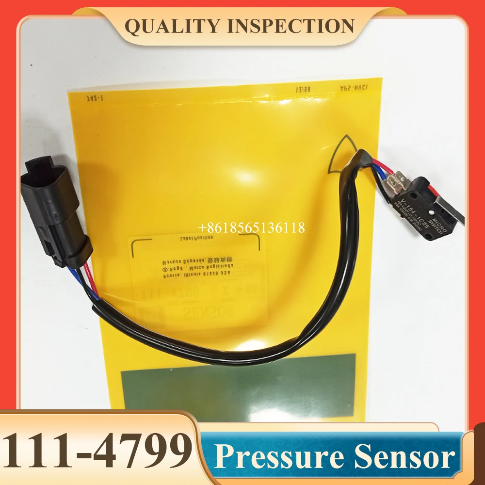 

111-4799 1114799 Pressure Sensor Switch for 307B 307D 308C 308D 311B 311D 312B 312D 1090 1190 1190T 307D 308C 308D E325D