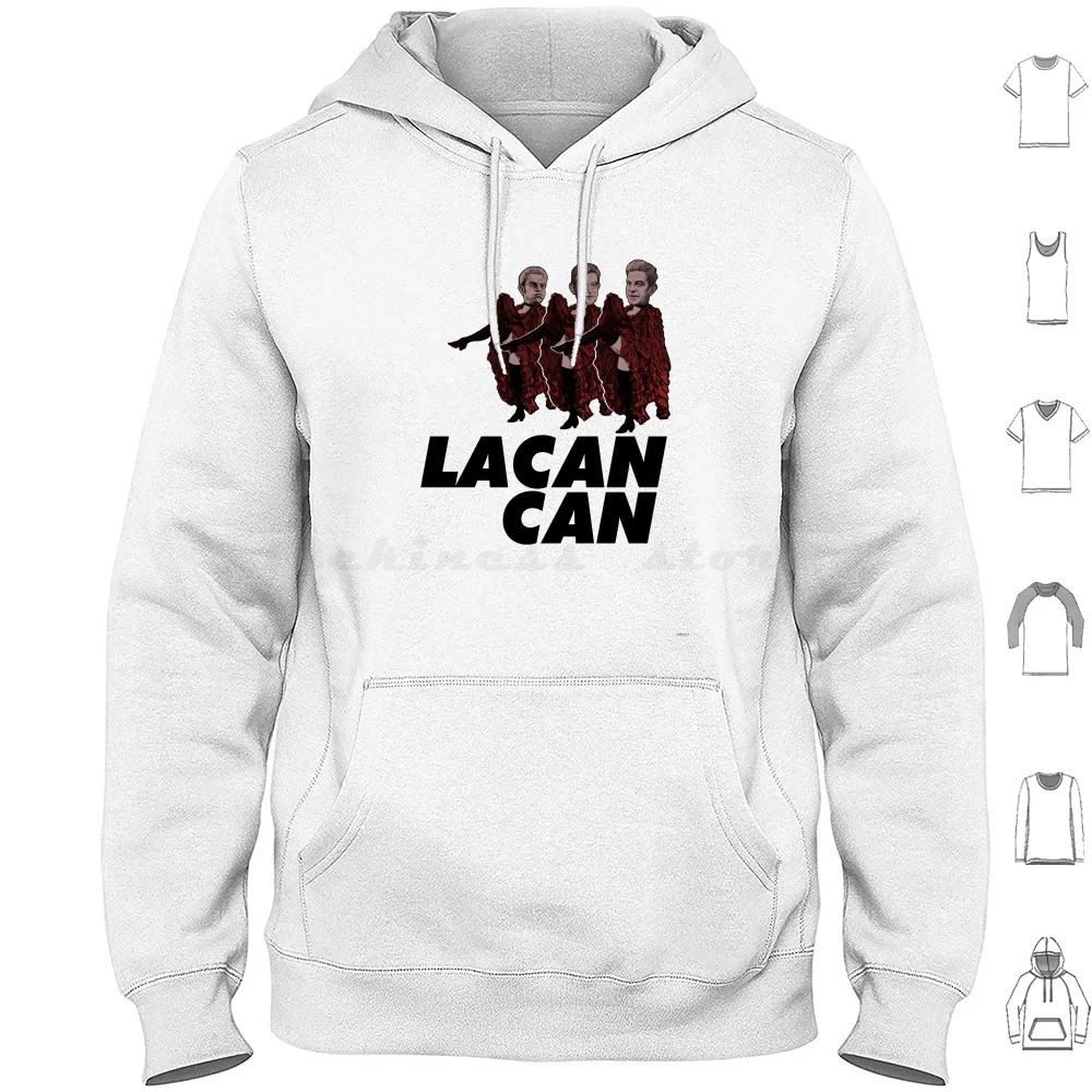 

Lacan-Can Hoodies Long Sleeve Lacan Can Can Dancing Jacques Lacan French Psychoanalysis Philosophy Mirror Phase Triadic