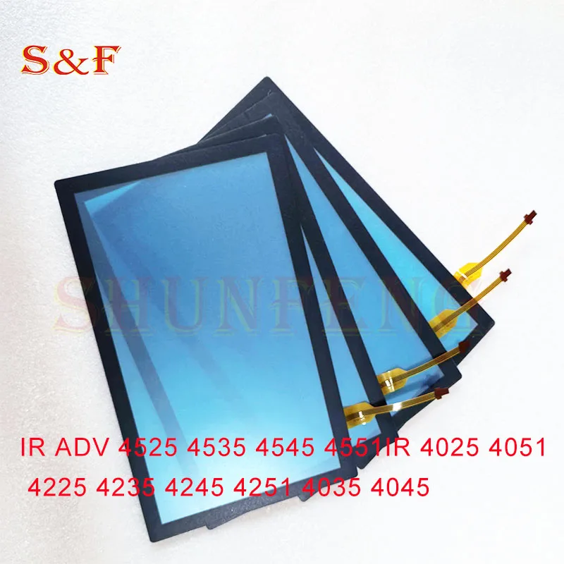 Original Quality LCD Touch Screen Panel  for Canon IR ADV 4525 4535 4545 4551IR 4025 4051 4225 4235 4245 4251 4035 4045