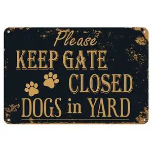 

Vintage Metal "Please Keep Gate Closed Dogs in Yard" Sign – Rustic Black & Golden Retro Design for Lawn, Garden, or Home Decor