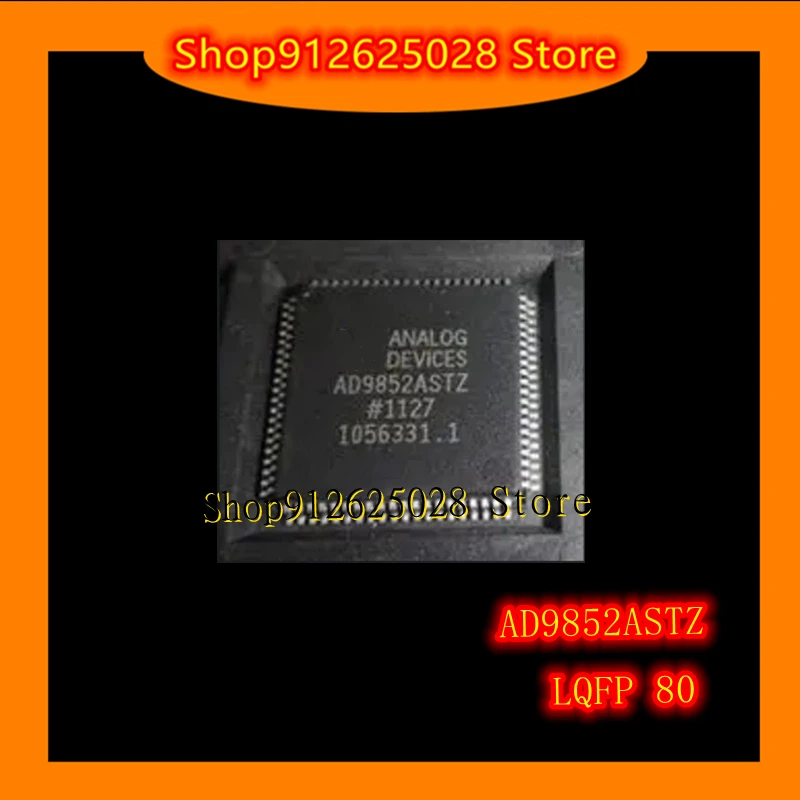 AD9852ASTZ AD9852 LQFP-80