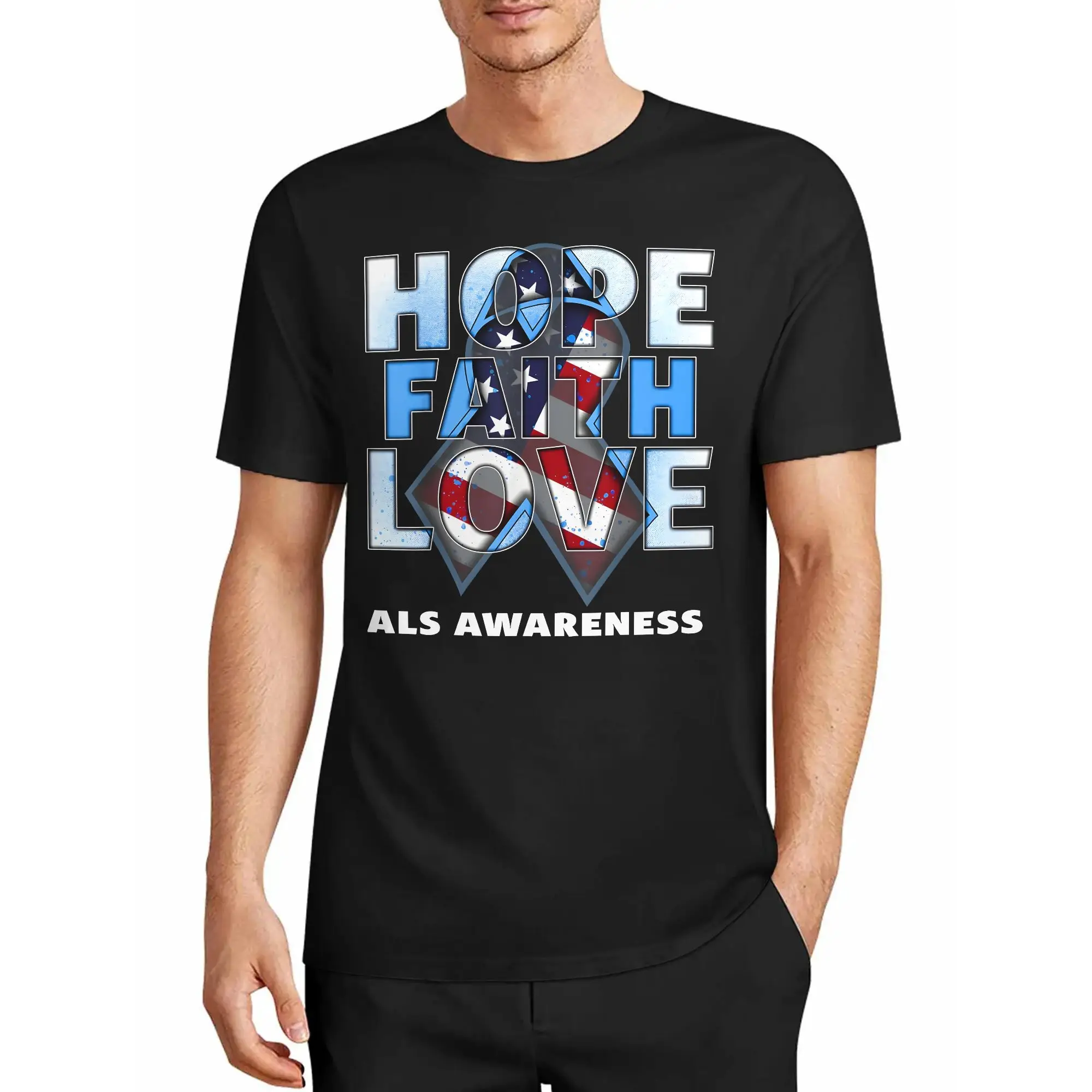 Men's T-Shirt Hope, Faith, Love & Als Awareness American Flag Style