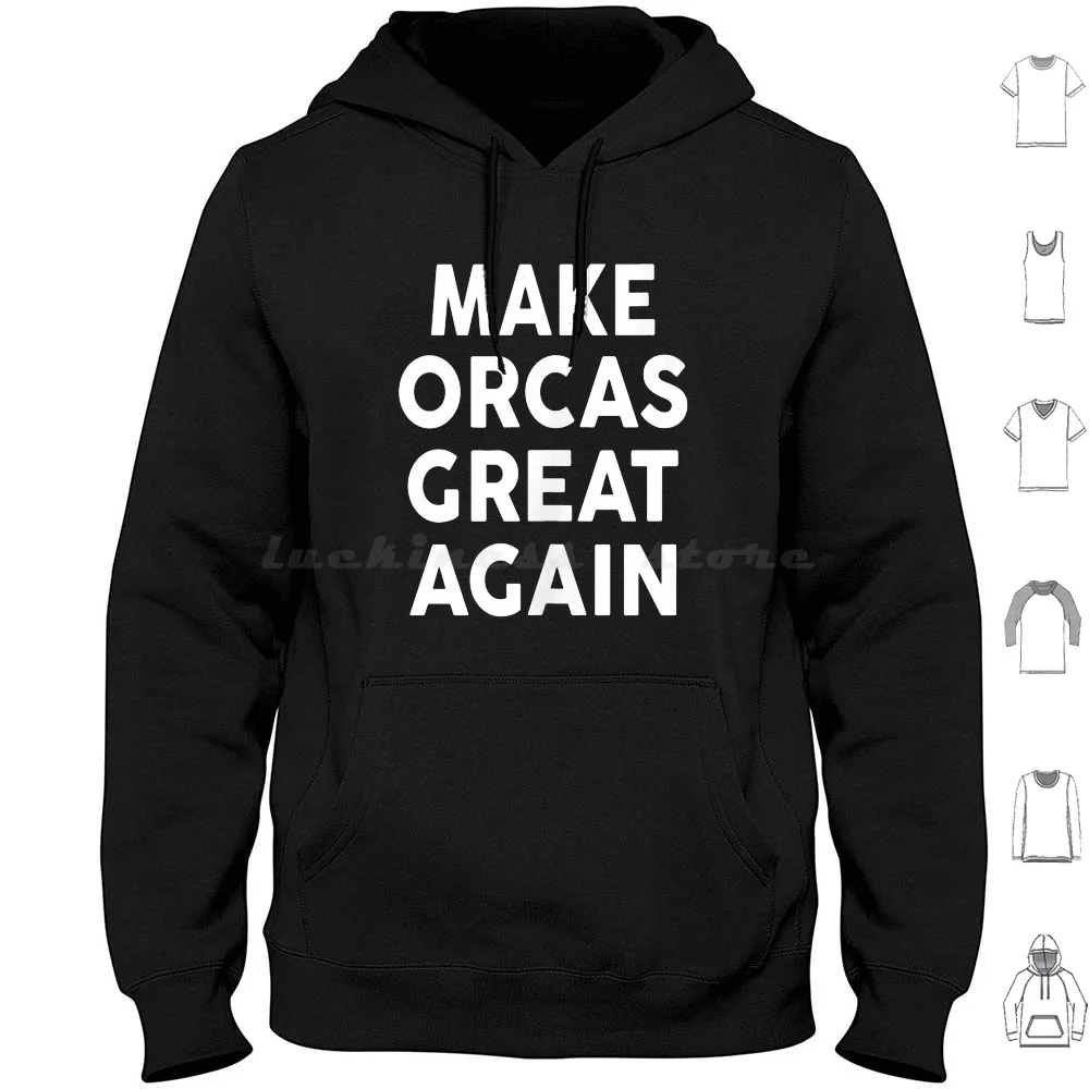 Make Orcas Great Again T-Shirt 2020 Orca Tank Top Hoodie cotton Long Sleeve Animals Animals Animals Animals Animals