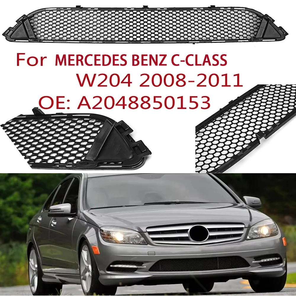 

For 2008-2011 W204 Mercedes Benz C-Class C63C300 Sedan Estate Front Bumper Centre Grill Grille Lower Grille Mesh OEM:A2048850153