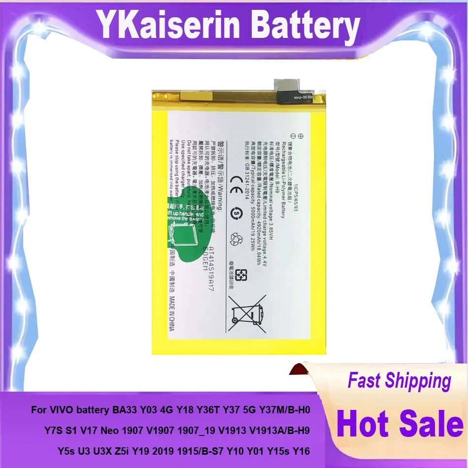 

B-S7 B-H9 Battery For VIVO Y10 Y01 Y15s Y16 Y5s U3 U3X Z5i Y19 2019 1915 B-H0 BA33 Y03 Y18 Y36T Y37 Y37M 4G 5G Y7S S1 V17 Neo
