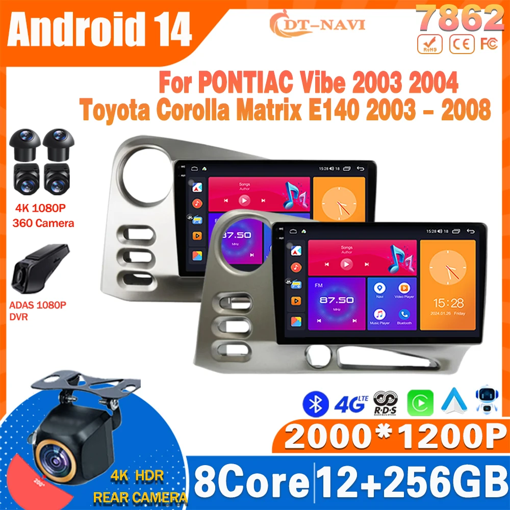 

Android14 Car Radio For PONTIAC Vibe 2003 2004 For Toyota Corolla Matrix E140 2003 - 2008 Multimidia Video Player Navigation GPS