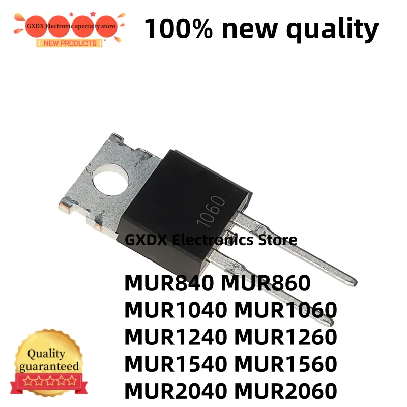 Diodo de recuperación rápida MUR1040 MUR1060 MUR1240 MUR840 MUR860 MUR1260 MUR1540 MUR1560 MUR2040 MUR2060 TO-220, 10-20 piezas