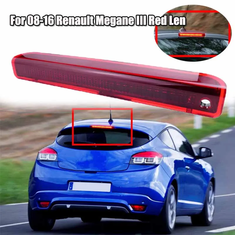 

12V DC Third High Level Brake Light Lamp Red Len Rear LED For 08-16 Renault Megane III Red Lens Cover Brake Lights 265900006R