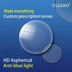 CLLOIO Professional Custom Anti Blue Light Blocking Prescription Lenses CR-39 Resin Aspheric 1.56 1.61 1.67 1.74 Optical Lenses