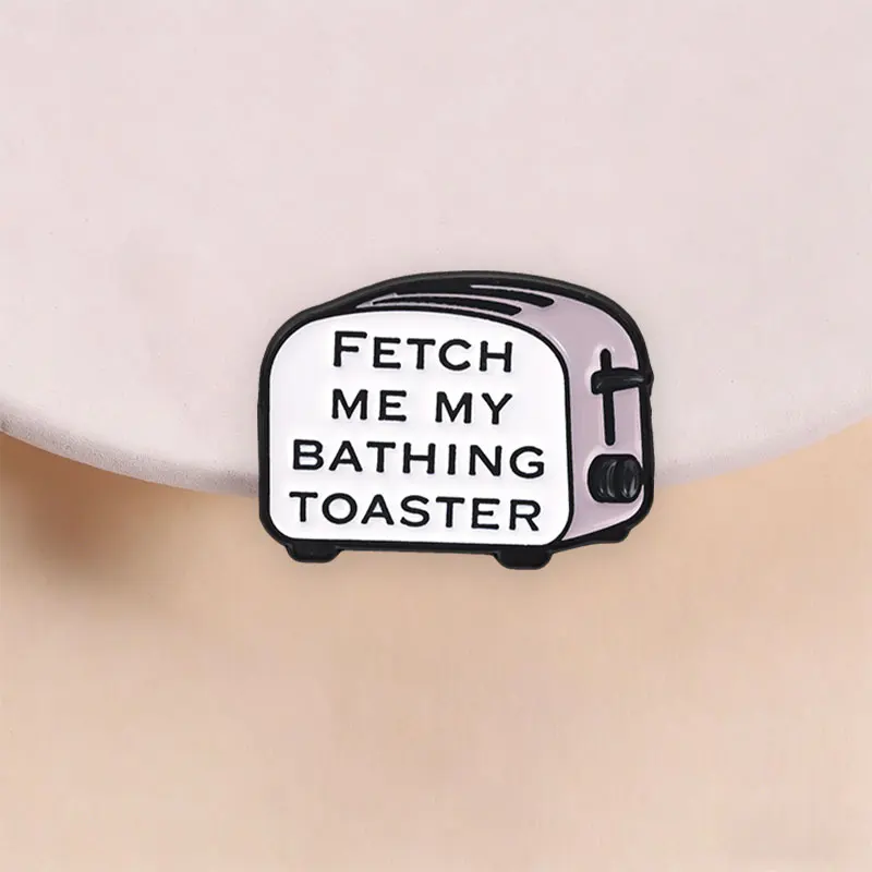 Funny Bathing Toaster Enamel Pin, Vintage Retro Toaster Brooch With Witty Slogan For Humorous Fashion And Bag Decoration