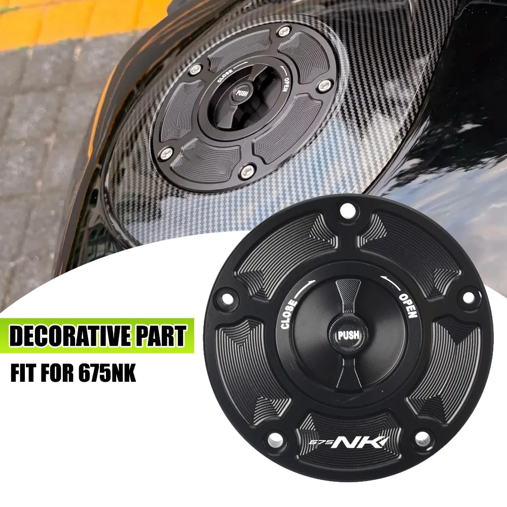 For CF675 675NK Motorcycle Quick Release Tank Caps Cover Keyless Aluminum Fuel Tank Cap 675 NK Oil Tank Fuel Caps Cover Parts