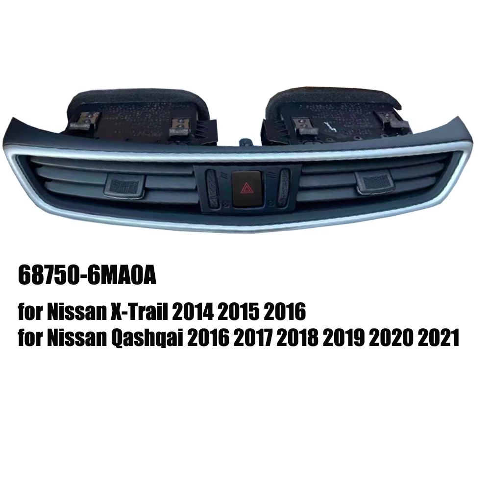 Front Center A/C Vent for Nissan X-Trail 2014-2016 Qashqai 2016-2021 68750-6MA0A 68750-4BA0A